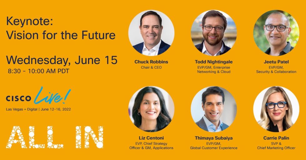 Graphic highlighting Cisco Live Vision for the Future keynote on June 15 at 8:30am PDT. Speakers include CEO Chuck Robbins