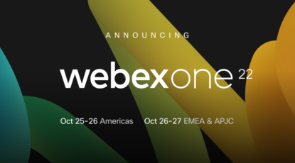 Register for WebexOne 2022 — the collaboration event of the year
