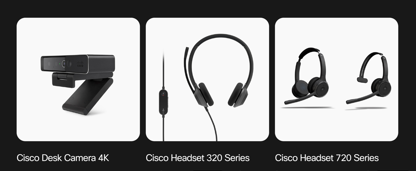 New Cisco Devices: Cisco Desk Camera 4k, Cisco Headset 320 Series, Cisco Headset 720 Series