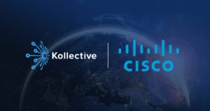 Cisco And Kollective Partner To Change The Way Your Network Delivers Collaboration