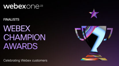 Announcing the 2023 Webex Champion Awards Finalists