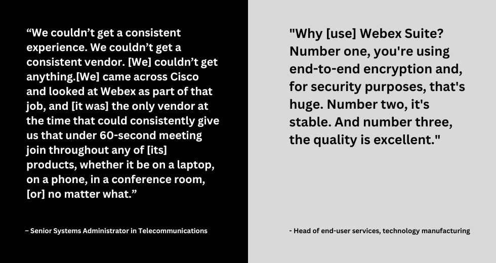 Quote About The Savings A Telecoms Employee Has Seen When Switching To Webex Suite