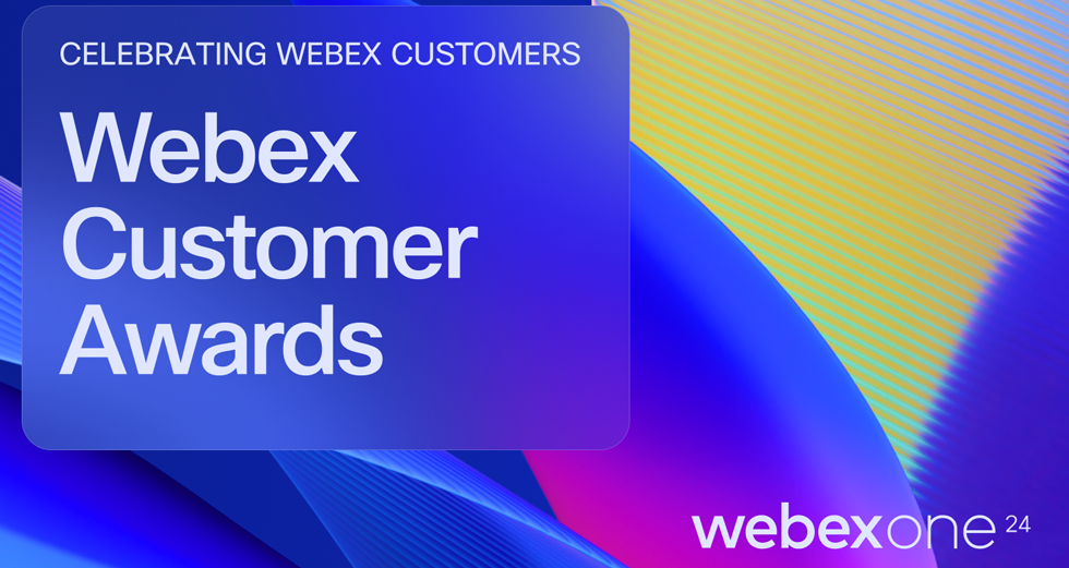 Webex Customer Awards 2024 At WebexOne 2024 | Feature