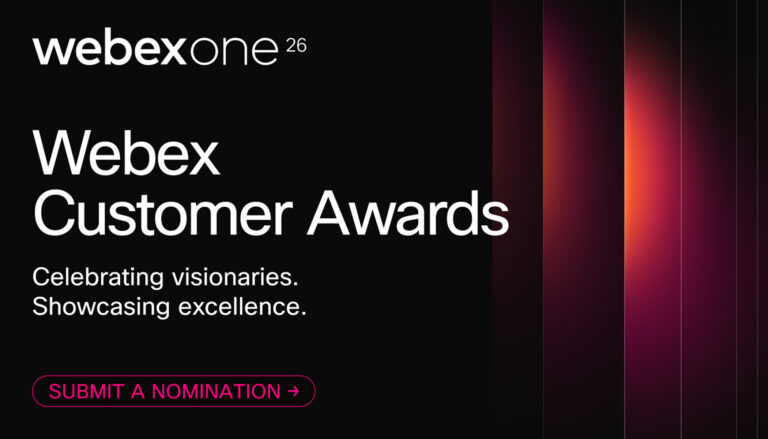 Nominations are now open for the 5th Annual Webex Customer Awards.