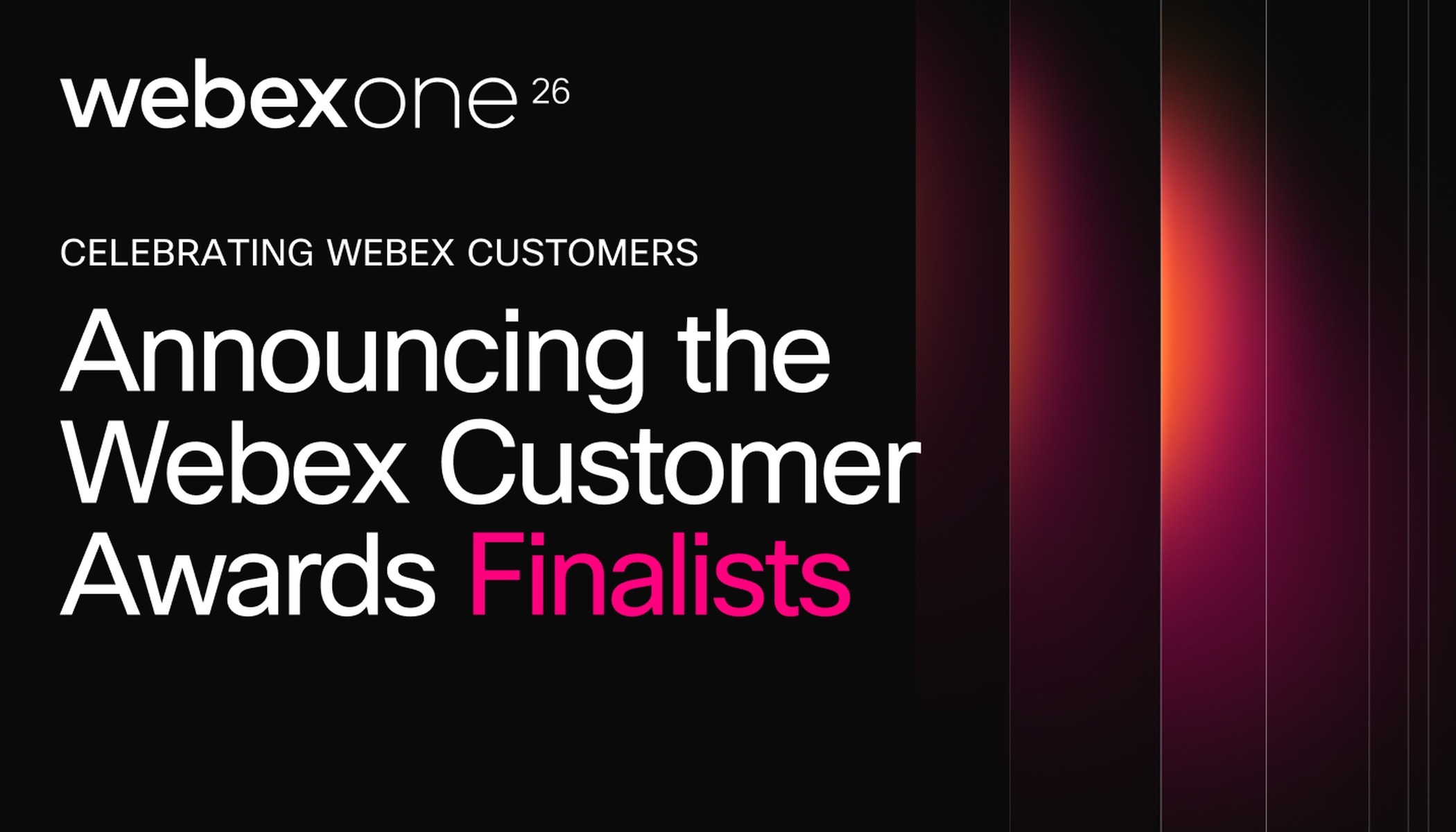 Announcing the Webex Customer Awards Finalists